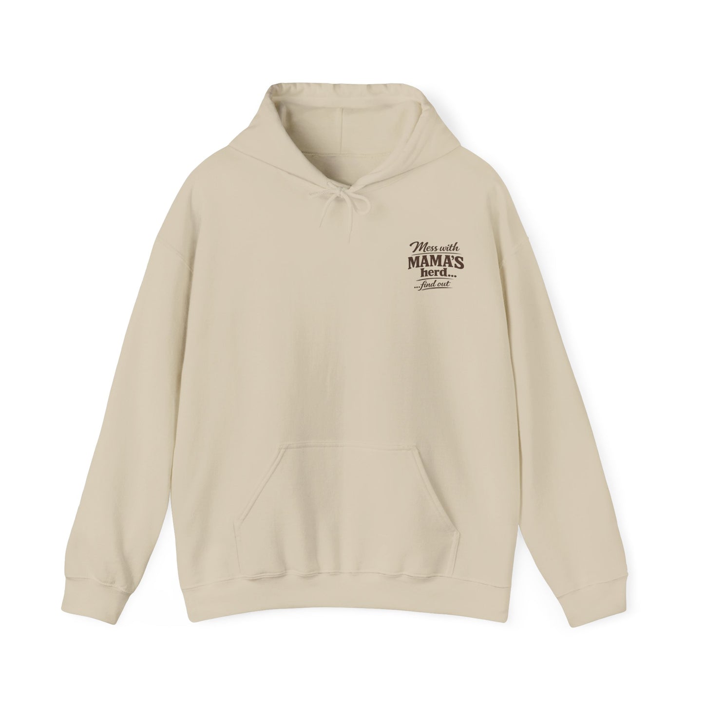 Mess with mama’s herd… find out /Unisex Heavy Blend™ Hooded Sweatshirt