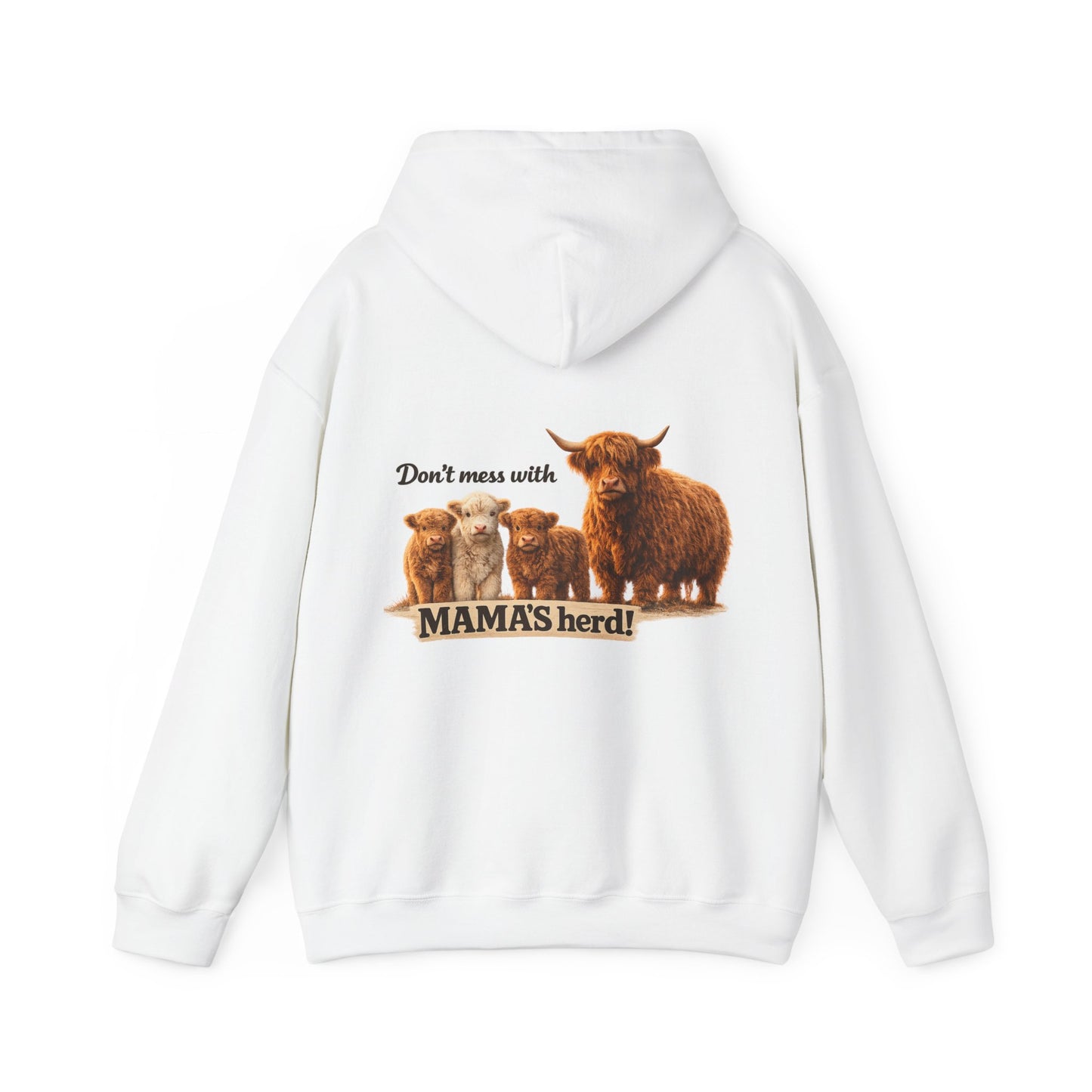 Mess with mama’s herd… find out /Unisex Heavy Blend™ Hooded Sweatshirt