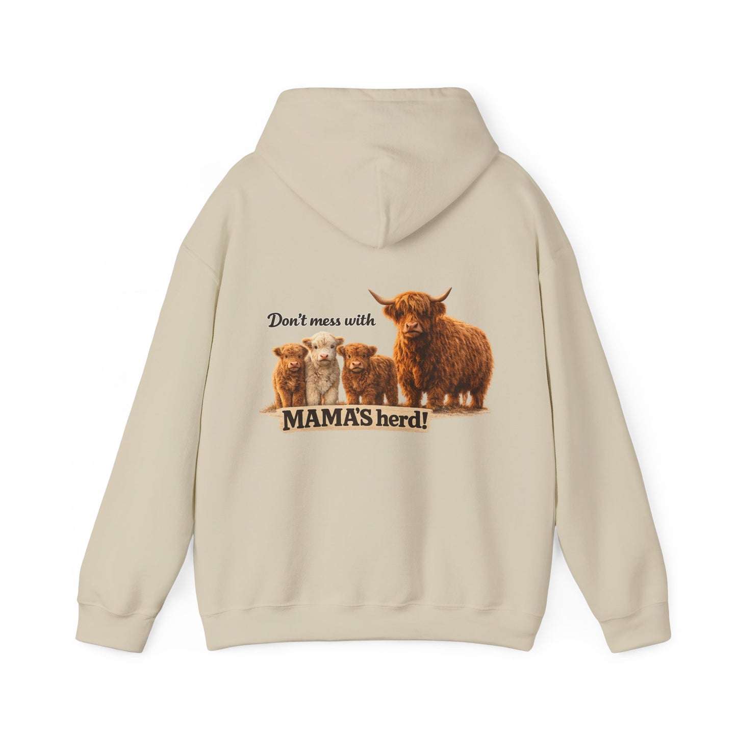 Mess with mama’s herd… find out /Unisex Heavy Blend™ Hooded Sweatshirt